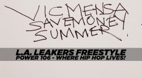 Vic Mensa ‘Save Money Summer’ L.A.Leaker’s Freestyle
