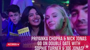 Priyanka Chopra & Nick Jonas Go On Double Date With Sophie Turner & Joe Jonas!