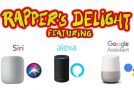Rapper’s Delight Performed By Siri, Alexa and Google Assistant