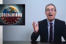 The Weirdest Coronavirus Update Till Now By John Oliver