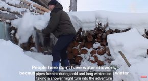 How The People Of Yakutia Take Shower In Their Frigid Temperatures!